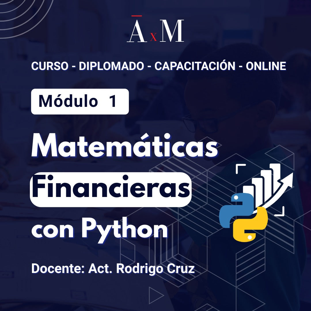 Módulo 1. PYTHON FOR FINANCIAL MATHEMATICS