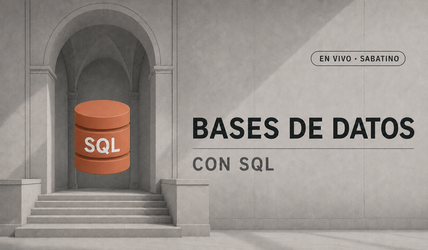 Bases de Datos con SQL – EN VIVO SABATINO
